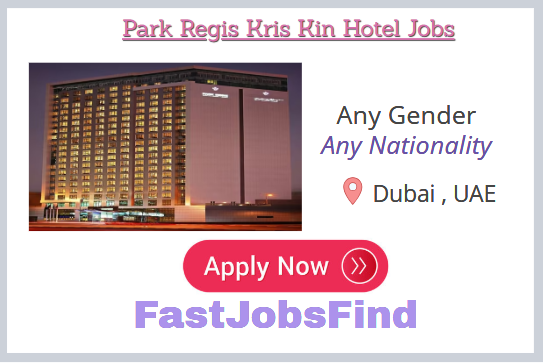 Park Regis Kris Kin Hotel Jobs