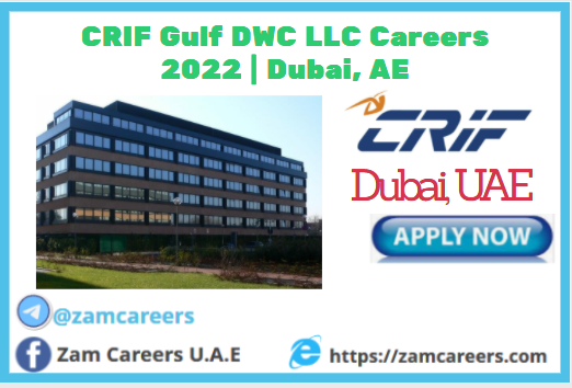 CRIF Gulf DWC LLC Careers 2022 Dubai, AE