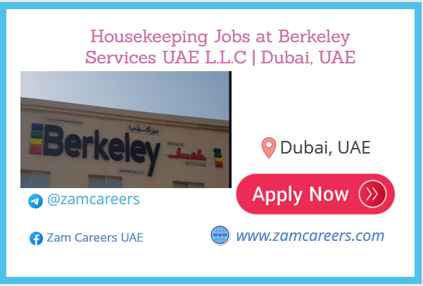 Housekeeping Job at Berkeley Services UAE L.L.C | Dubai, UAE