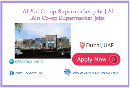Al Ain Co-op Supermarket jobs