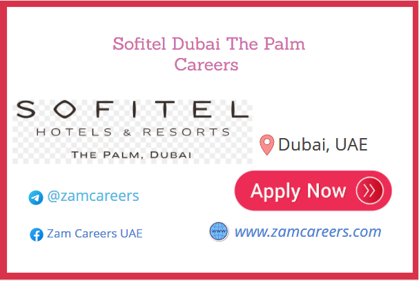 Sofitel Dubai The Palm Careers