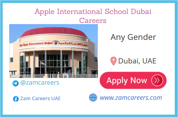 Apple International School Dubai Careers