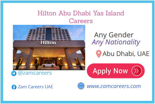 Hilton Abu Dhabi Yas Island Careers