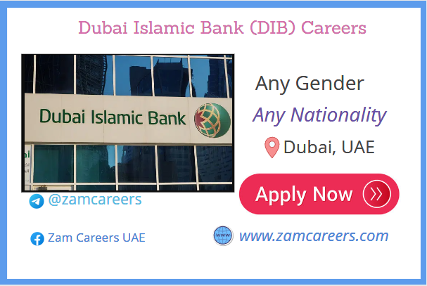 Dubai Islamic Bank (DIB) Careers