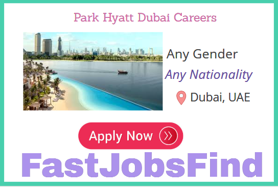 Park Hyatt Dubai Careers